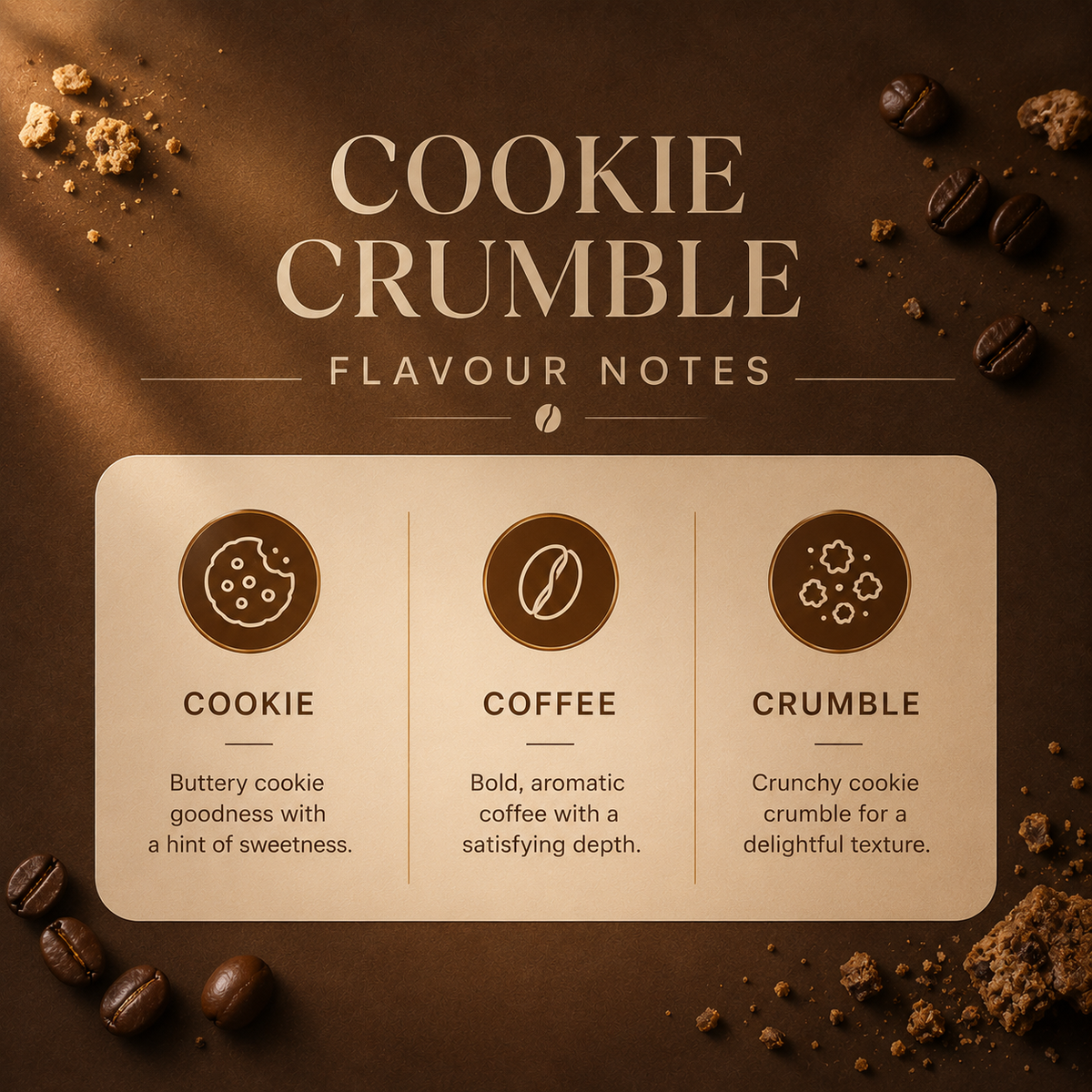 Cookie Crumble Premium Instant Coffee 50 gms